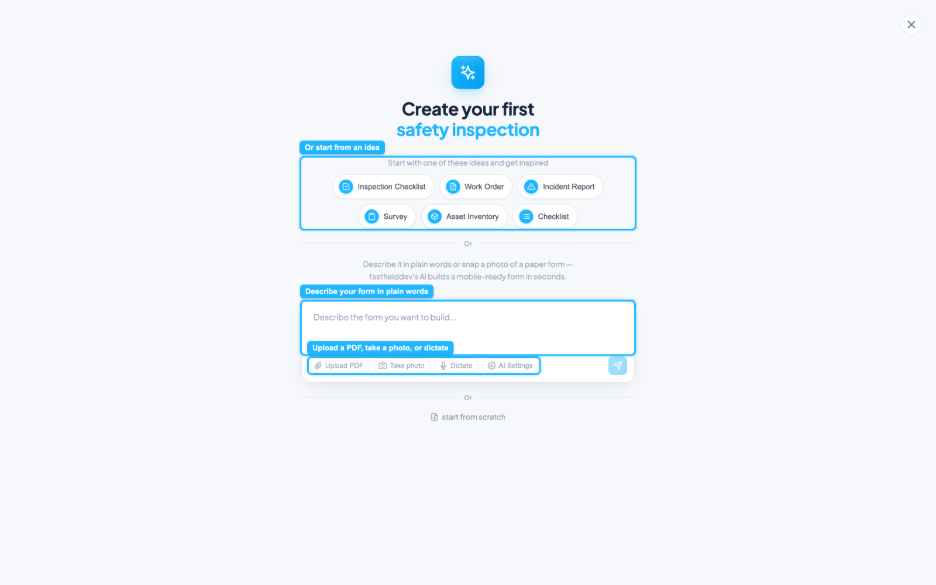 The AI Form Builder start screen with a description box, idea chips, and buttons to upload a PDF, take a photo, or dictate.